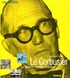 Jean-Louis Cohen - Le Corbusier - La planète comme chantier.