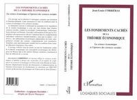 Les fondements cachés de la théorie économique