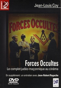 Jean-Louis Coy - Forces occultes - Le complot judéo-maçonnique au cinéma. 1 DVD
