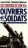 Les français de l'an 40. Tome 2, Ouvriers et soldats