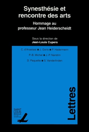 Synesthésie et rencontre des arts. Hommage au professeur Jean Heiderscheidt