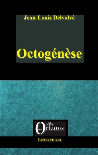 Octogénèse