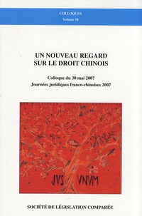 Jean-Louis Dewost - Un nouveau regard sur le droit chinois.