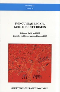 Un nouveau regard sur le droit chinois