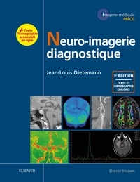 Jean-Louis Dietemann - Neuro-imagerie diagnostique.