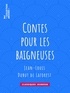 Jean-Louis Dubut de Laforest - Contes pour les baigneuses.