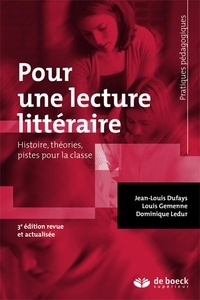 Jean-Louis Dufays et Louis Gemenne - Pour une lecture littéraire.