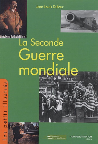 La seconde Guerre mondiale