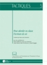 Pour aborder en classe l'écriture de soi