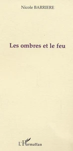 Les ombres et le feu