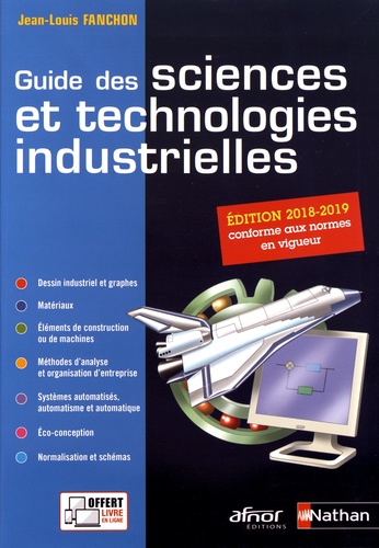 Guide des sciences et technologies industrielles  Edition 2018-2019