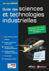 Jean-Louis Fanchon - Guide des sciences et technologies industrielles.