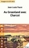 Au Groenland avec Charcot