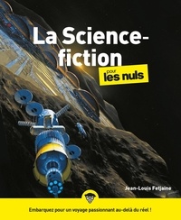 Jean-Louis Fetjaine - La science-fiction pour les nuls.