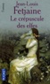 Jean-Louis Fetjaine - Le crépuscule des elfes.