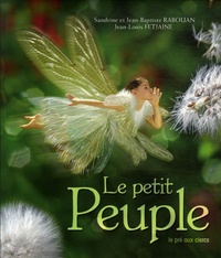 Jean-Louis Fetjaine et Sandrine Rabouan - Le petit Peuple.
