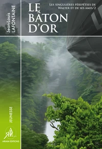 Le Bâton d'Or