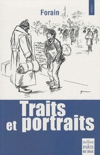 Jean-Louis Forain - Traits et portraits.