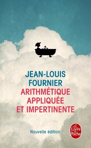 Jean-Louis Fournier - Arithmetique Appliquee Et Impertinente.