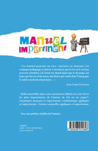 Manuel impertinent. Grammaire, Arithmétique, Sciences naturelles - Occasion