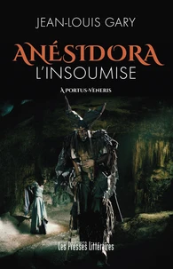 Anésidora l’insoumise