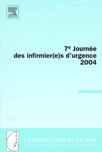 Jean-Louis Gérard et  Collectif - 7e journée des infirmier(e)s d'urgence 2004.