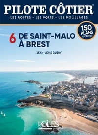 Jean-Louis Guéry - Pilote côtier n°6-Saint-Malo - Brest.