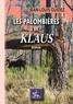 Jean-Louis Guidez - Les palombières de Klaus.