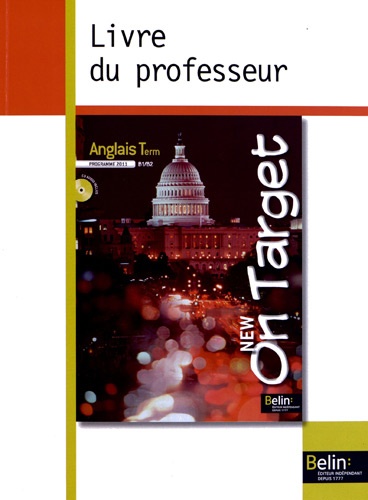 Jean-Louis Habert - Anglais Tle B1/B2 On Target - Guide pédagogique.