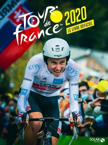 Tour de France 2020 - Le livre officiel de Jean-Louis Hocq - Grand Format -  Livre - Decitre