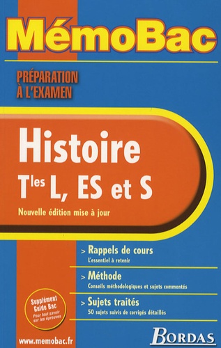 Jean-Louis Humbert et Elisabeth Jouhaud - Histoire Tles L, ES et S - Préparation à l'examen.
