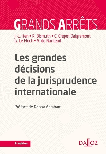 Les grandes décisions de la jurisprudence internationale  Edition 2021