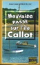 Jean-Louis Kerguillec - Mauvaise passe sur l'île Callot.