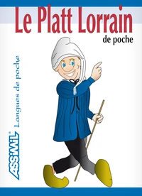 Le Platt Lorrain de poche