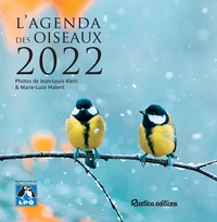 Jean-Louis Klein et Marie-Luce Hubert - L'agenda des oiseaux.