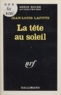 Jean-Louis Lafitte - La tête au soleil.
