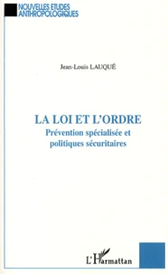 La loi et l'ordre
