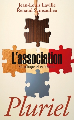 L'association. Sociologie et économie