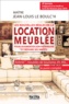 Jean-Louis Le Boulc'h - Les nouvelles règles de la location meublée - Pour augmenter son patrimoine et réduire ses impôts.