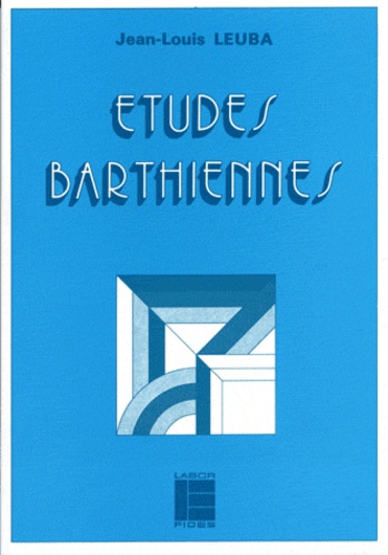 Jean-Louis Leuba - Études barthiennes.
