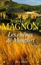 Jean-Louis Magnon - Les chênes de Montfort.