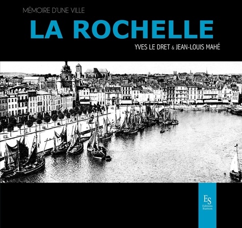 Jean-Louis Mahé et Yves Le Dret - La Rochelle.