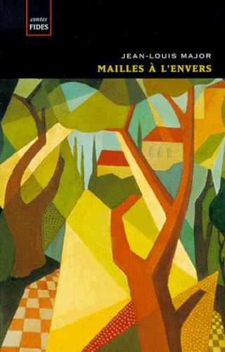 Jean-Louis Major - Mailles A L'Envers.