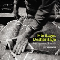 Héritages, déshéritages