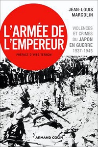 Jean-Louis Margolin - L'Armée de l'Empereur.