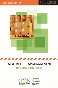 Jean-Louis Martin - Entreprise et environnement - Les achats d'emballages.