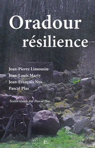 Oradour résilience