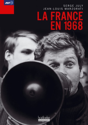 Jean-Louis Marzorati - La France en 1968.