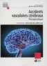 Jean-Louis Mas et Didier Leys - Accidents vasculaires cérébraux - Thérapeutique.