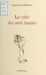 La valse des mots toupies